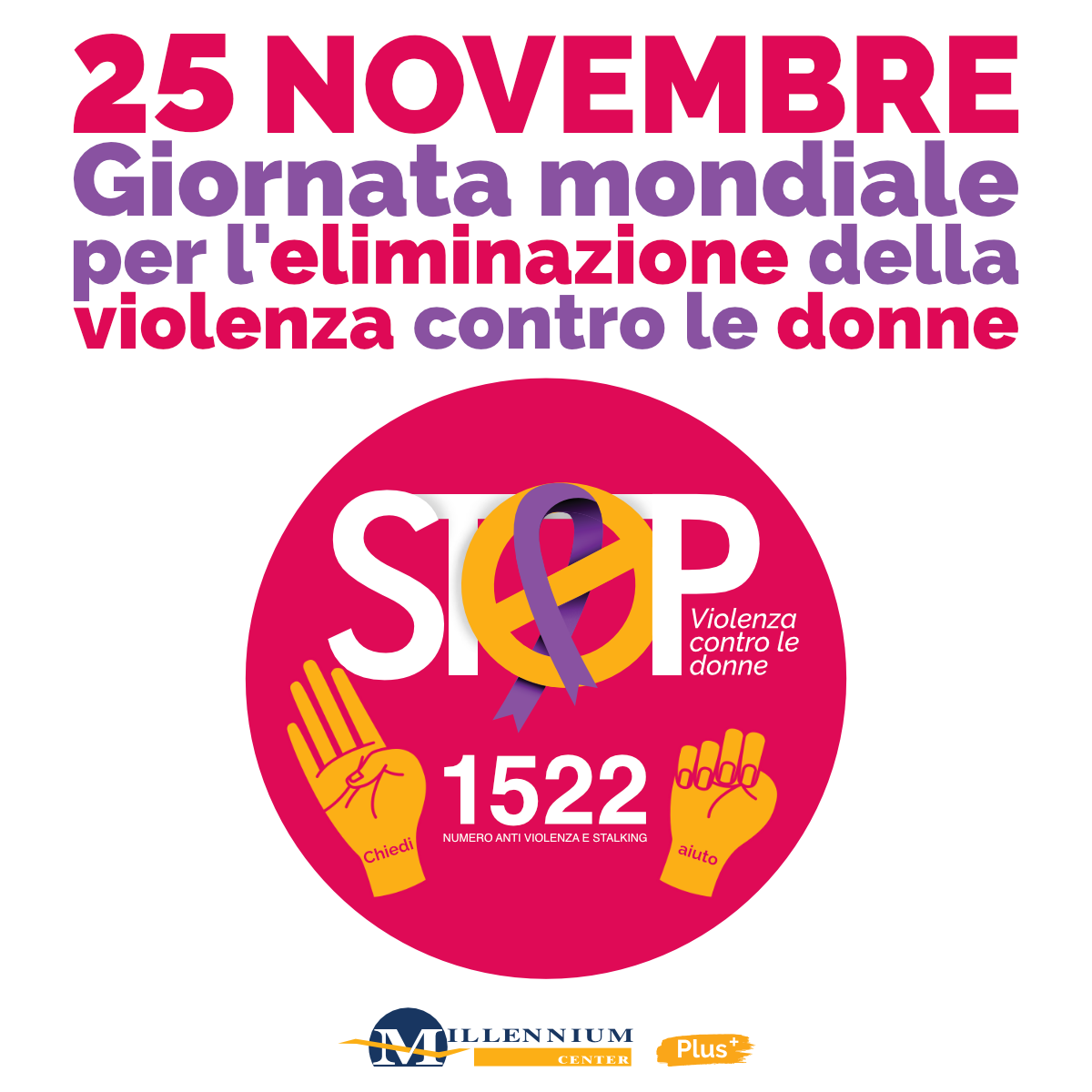 25 NOVEMBRE Giornata Mondiale Contro La Violenza Sulle Donne Centro